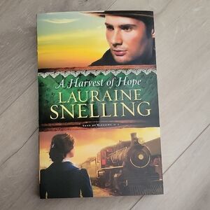 A Harvest of Hope by Lauraine Snelling - Multicolor Book Cover